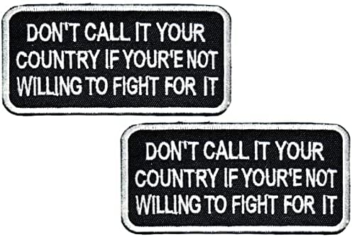 Kleenplus 2 adet. BUNUN için savaşmaya istekli değilseniz Ülkeniz Olarak Adlandırmayın İşlemeli Demir on Yamalar Sloganı