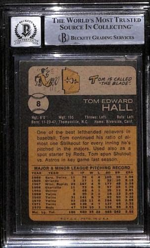 8 Tom Hall - 1973 Topps Beyzbol Kartları (Yıldız) Dereceli BGS Auto 10-NFL İmzalı Çeşitli Öğeler